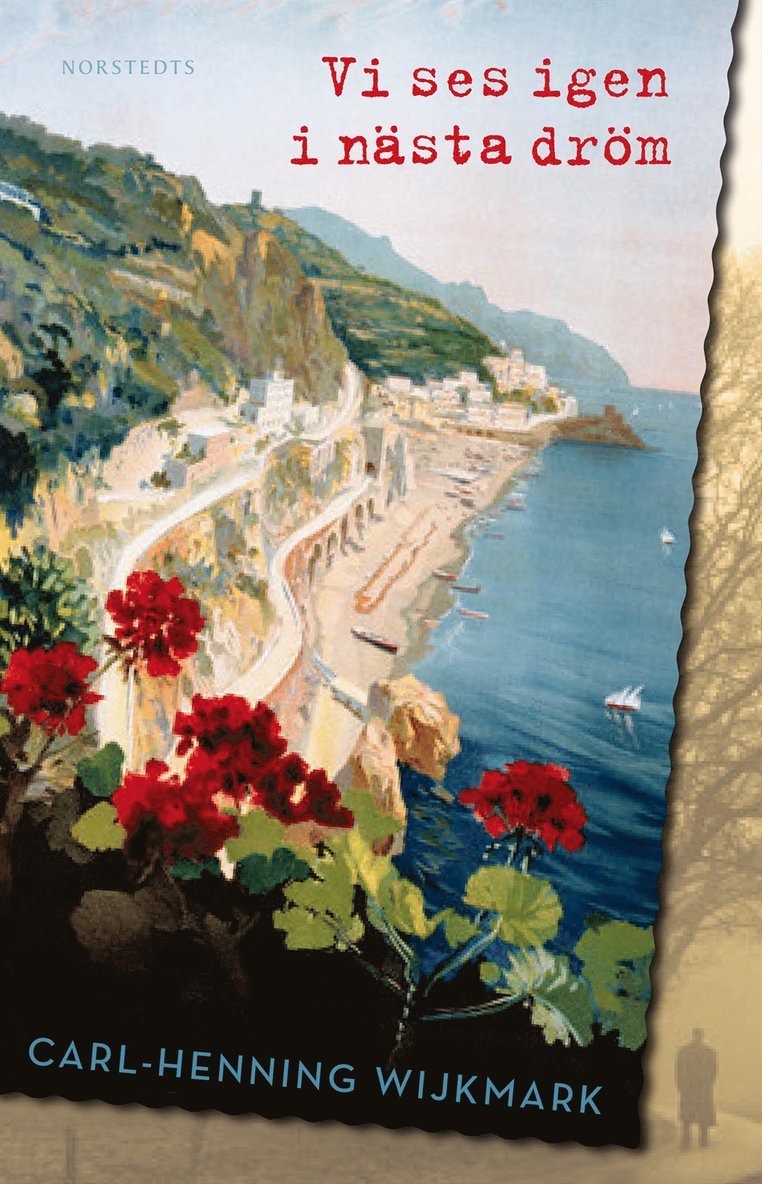 Carl-Henning Wijkmark - Vi ses igen i nästa dröm, Inbunden