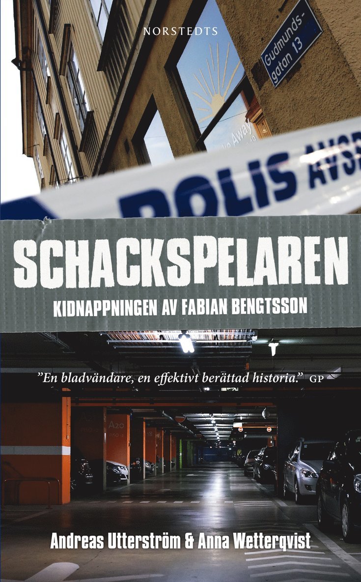 Anna Wetterqvist, Andreas Utterström - Schackspelaren : historien om kidnappningen av Fabian Bengtsson, Pocket