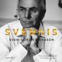 bokomslag Svennis : Min historia