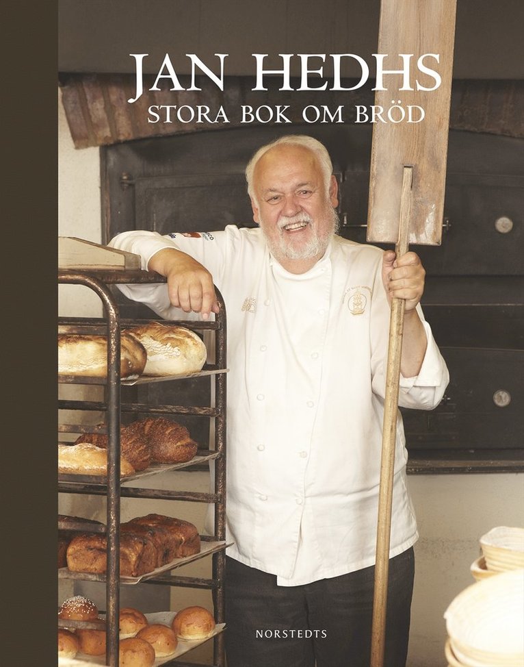 Jan Hedhs stora bok om bröd