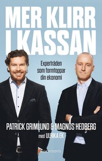 bokomslag Mer klirr i kassan : expertråden som formtoppar din ekonomi
