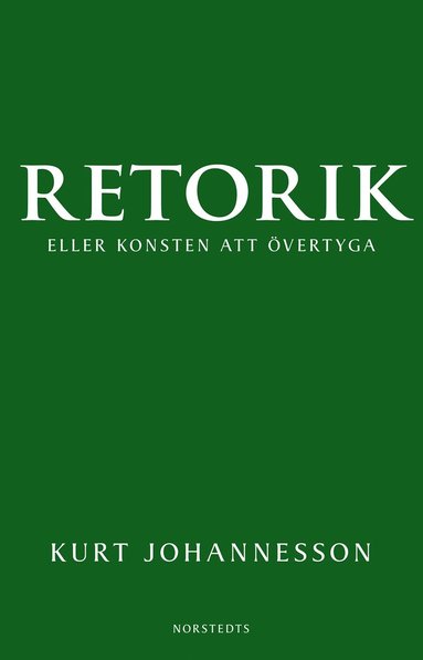 bokomslag Retorik eller konsten att övertyga