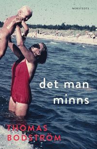 bokomslag Det man minns