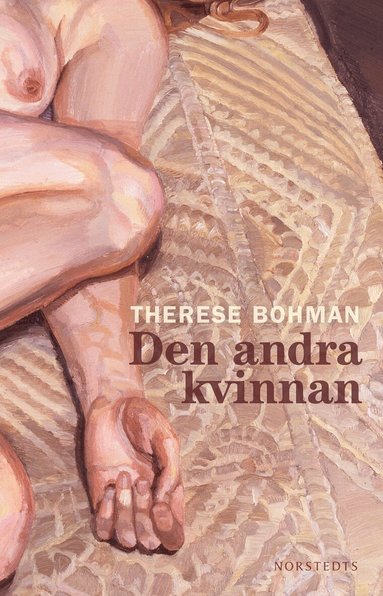 Therese Bohman - Den andra kvinnan, Inbunden