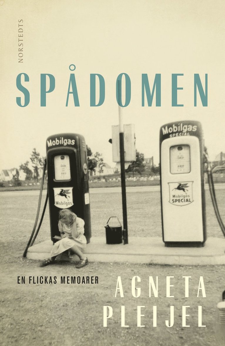 Agneta Pleijel - Spådomen : en flickas memoarer, Inbunden