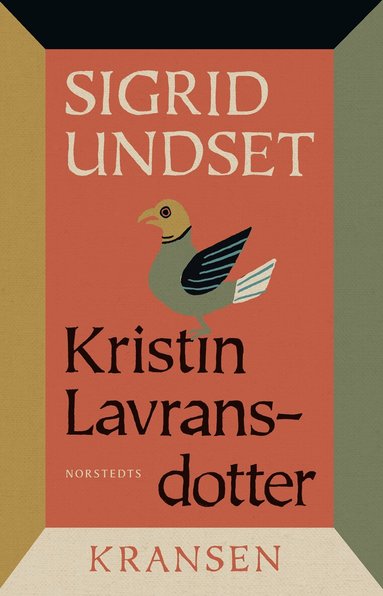 Sigrid Undset - Kransen, Inbunden