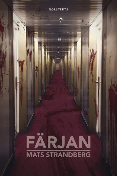 Mats Strandberg - Färjan, Inbunden