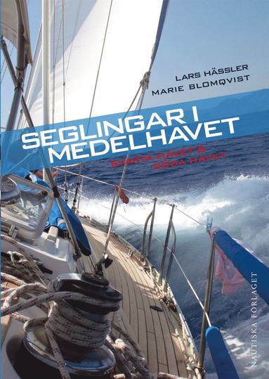 bokomslag Seglingar i Medelhavet : Svarta havet & Röda havet
