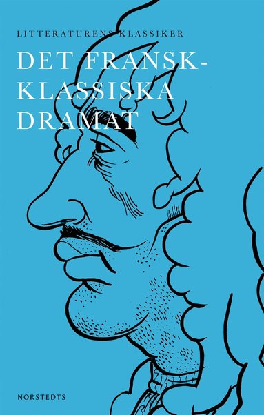 Lennart Breitholtz - Det fransk-klassiska dramat, Häftad