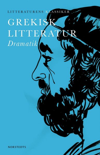 Grekisk litteratur : Dramatik, Häftad