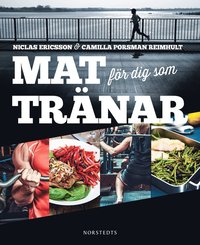 bokomslag Mat för dig som tränar