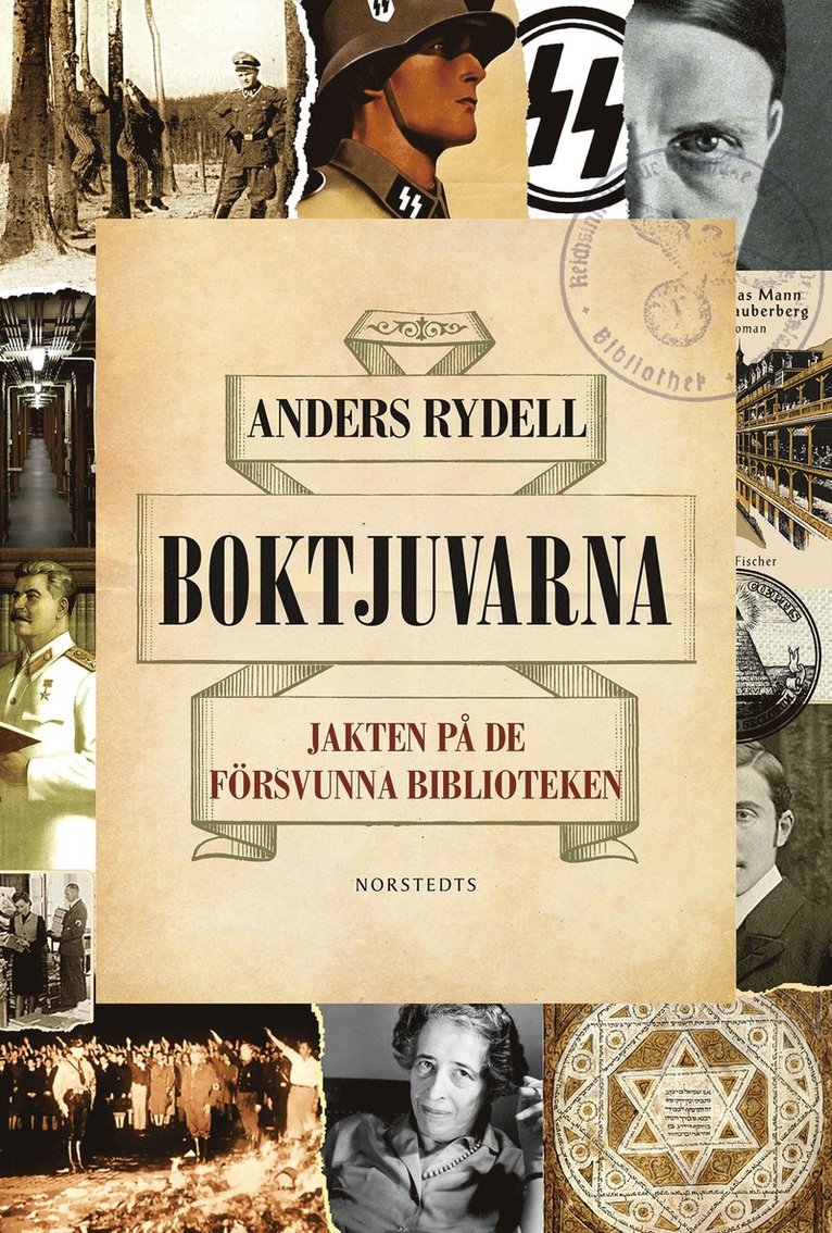 Anders Rydell - Boktjuvarna : jakten på de försvunna biblioteken, Inbunden