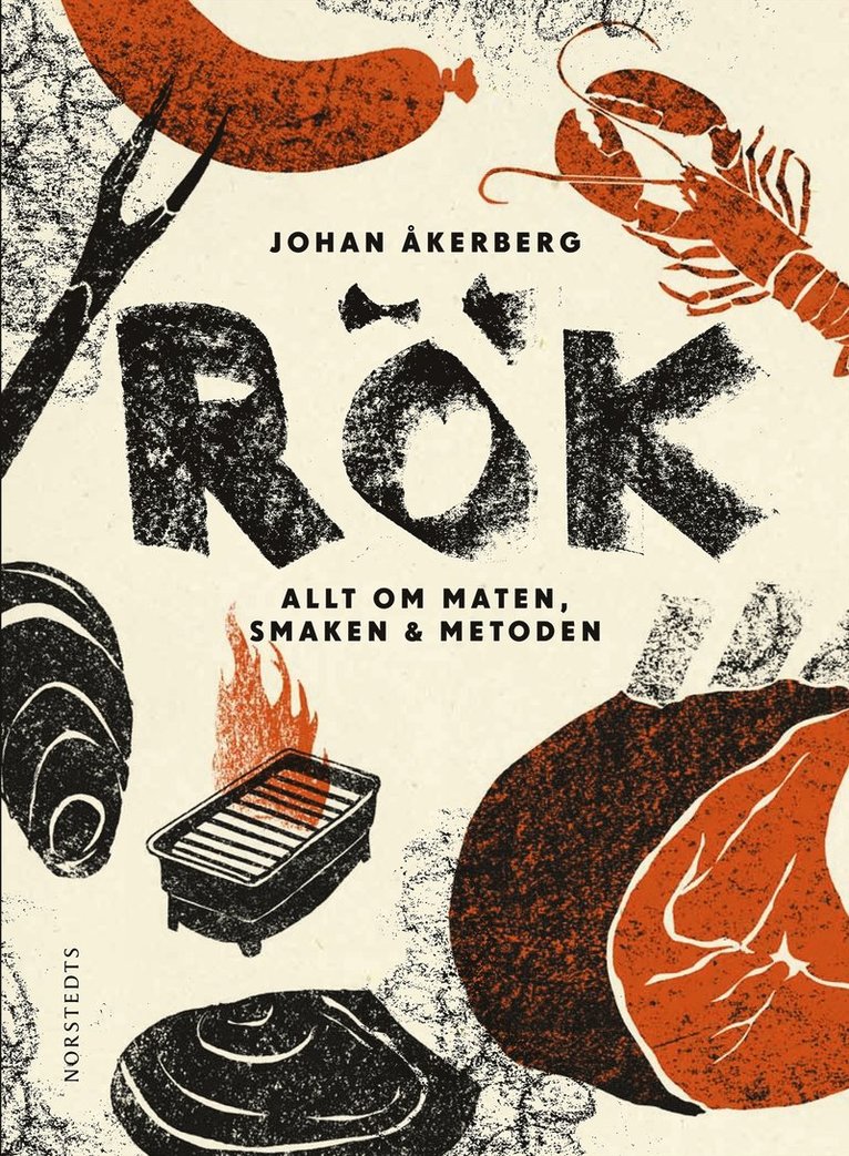 Rök : allt om maten, smaken, metoden
