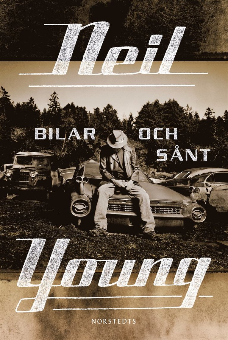 Neil Young - Bilar och sånt, Inbunden