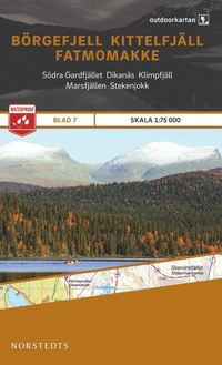 bokomslag Outdoorkartan Börgefjell Kittelfjäll Fatmomakke : Blad 7 skala 1:75000