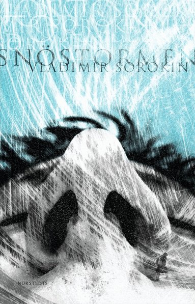 Vladimir Sorokin - Snöstormen, Häftad