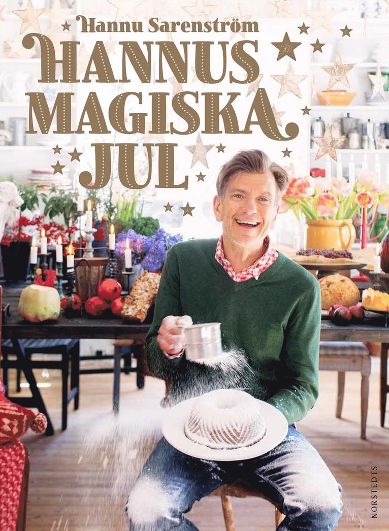 Hannu Sarenström - Hannus magiska jul, Inbunden