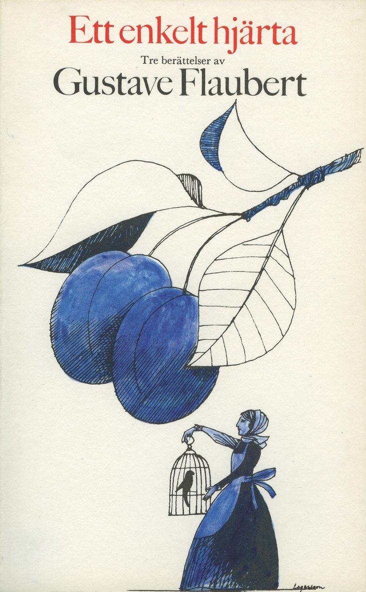 Gustave Flaubert - Ett enkelt hjärta : tre berättelser, Häftad