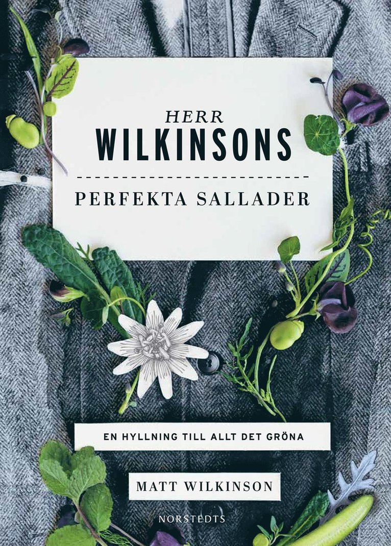 Matt Wilkinson - Herr Wilkinsons perfekta sallader : en hyllning till allt det gröna, Inbunden