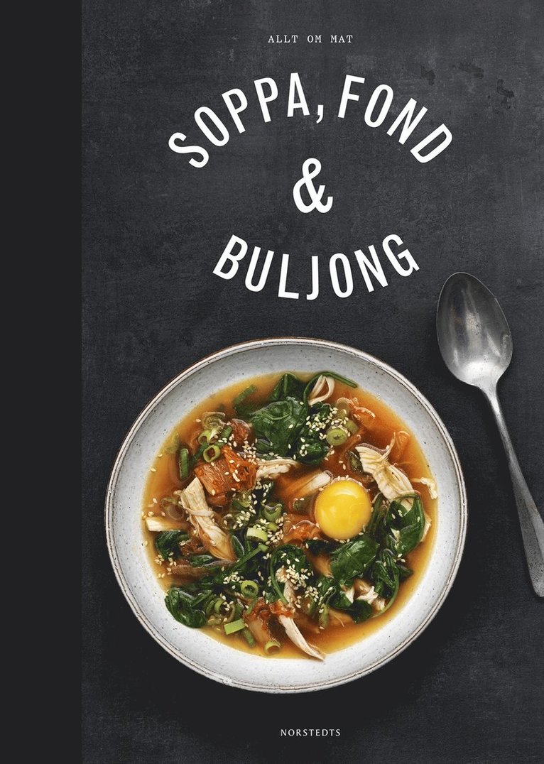 Soppa, fond & buljong