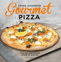 bokomslag Gourmetpizza : för dig som gillar pizza på riktigt