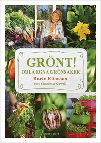 bokomslag Grönt! : odla egna grönsaker