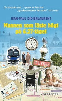 bokomslag Mannen som läste högt på 06.27-tåget