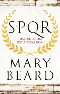 bokomslag SPQR : historien om det antika Rom