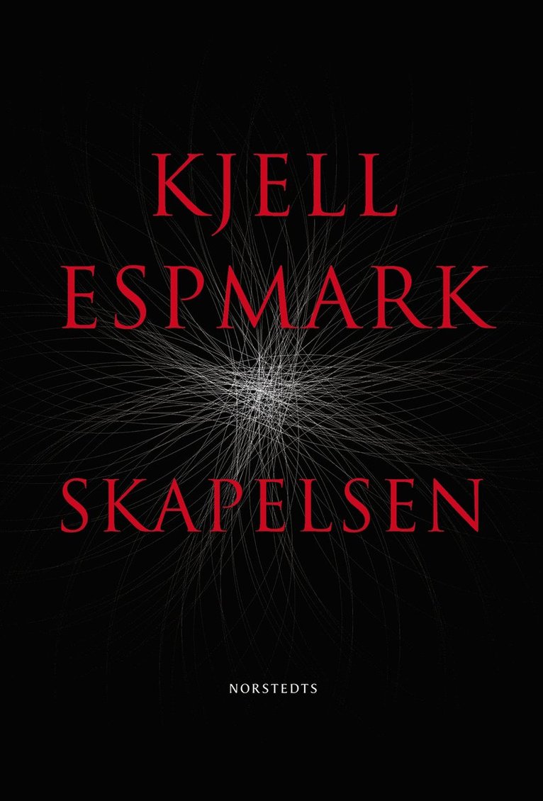 Kjell Espmark - Skapelsen, Inbunden