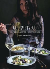 bokomslag Gourmetvego : vegetariska menyer för livsnjutare