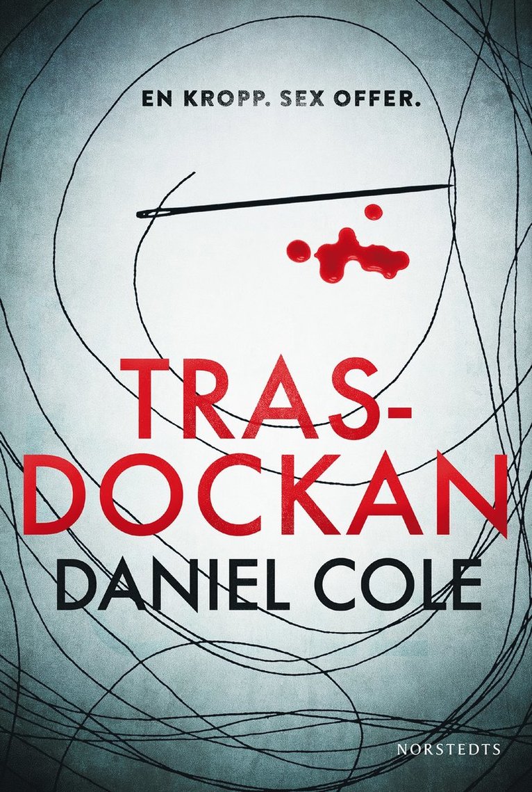 Daniel Cole - Trasdockan, Inbunden
