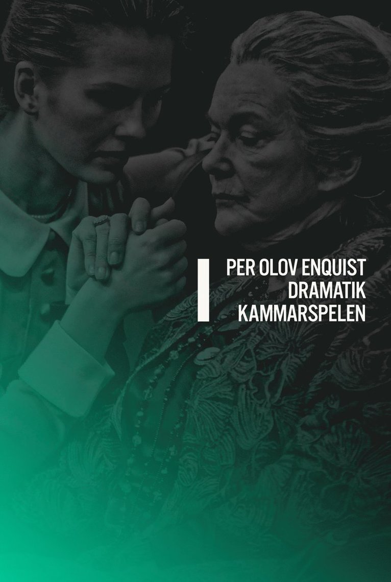 Dramatik I : kammarspelen 1