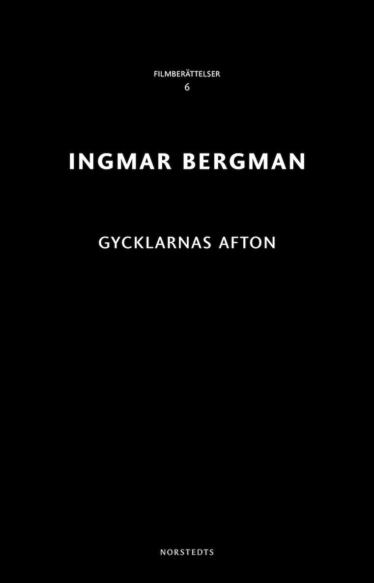 Ingmar Bergman - Gycklarnas afton, Häftad