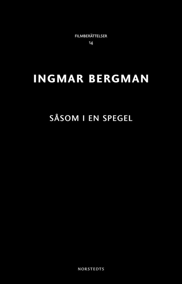 Ingmar Bergman - Såsom i en spegel, Häftad