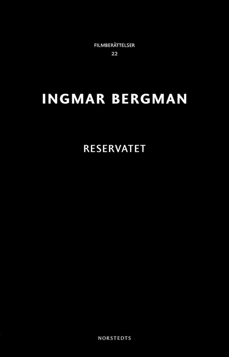 Ingmar Bergman - Reservatet, Häftad