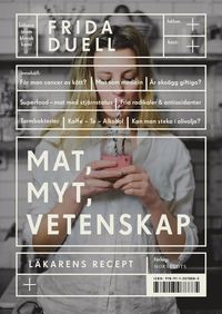 bokomslag Mat, myt, vetenskap : läkarens recept