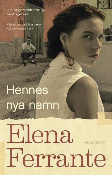Elena Ferrante - Hennes nya namn. Bok 2, Ungdomsår, Pocket