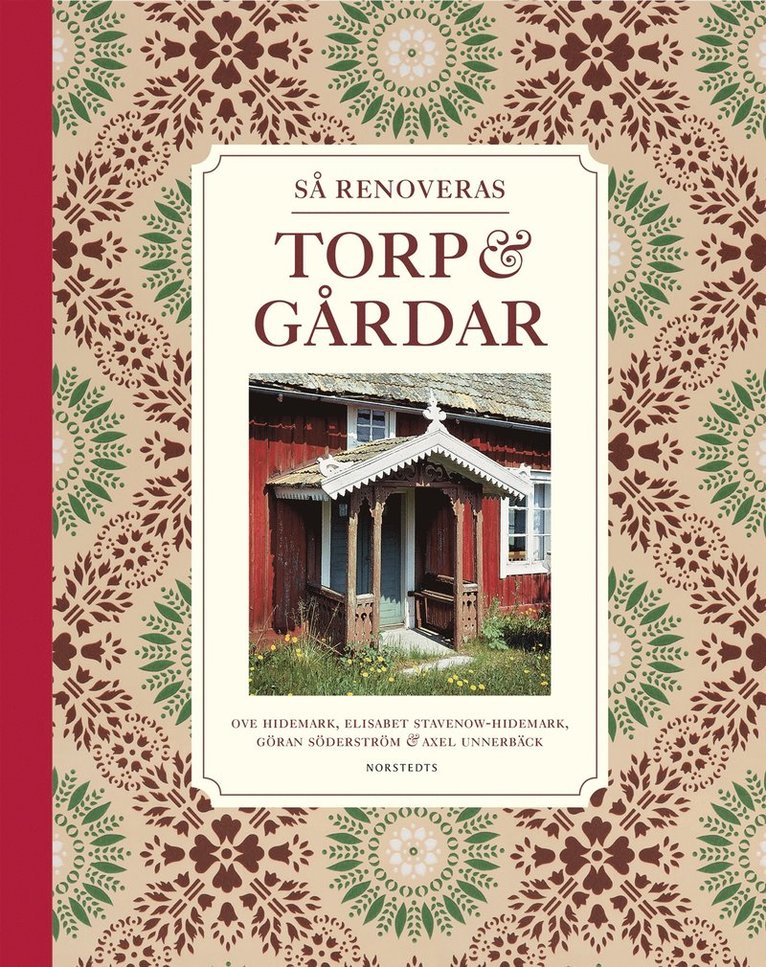 Så renoveras torp & gårdar 1