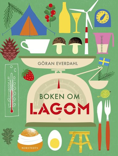 Göran Everdahl - Boken om lagom, Inbunden