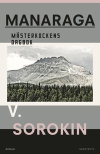 bokomslag Manaraga : mästerkockens dagbok