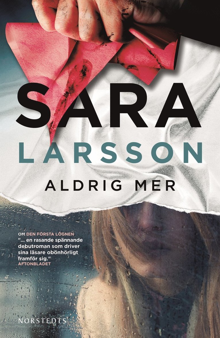 Sara Larsson - Aldrig mer, Inbunden