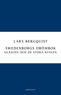 bokomslag Swedenborgs drömbok : Glädjen och det stora kvalet