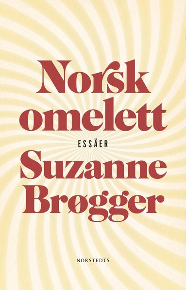 Suzanne Brøgger - Norsk omelett : epistlar & anteckningar, Häftad