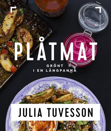 Julia Tuvesson - Plåtmat : grönt i en långpanna, Inbunden