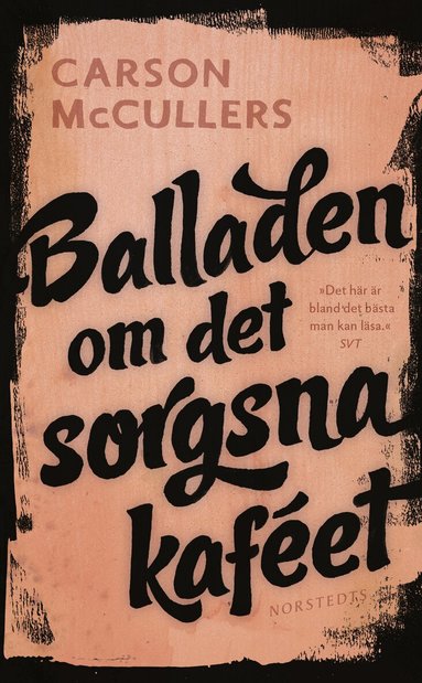 Carson McCullers - Balladen om det sorgsna kaféet : och sju noveller, Pocket