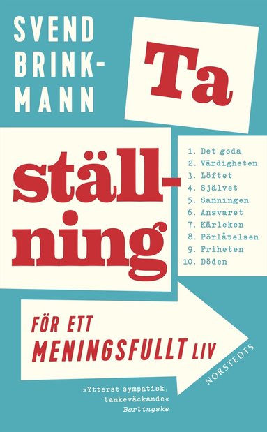 Svend Brinkmann - Ta ställning för ett meningsfullt liv, Pocket