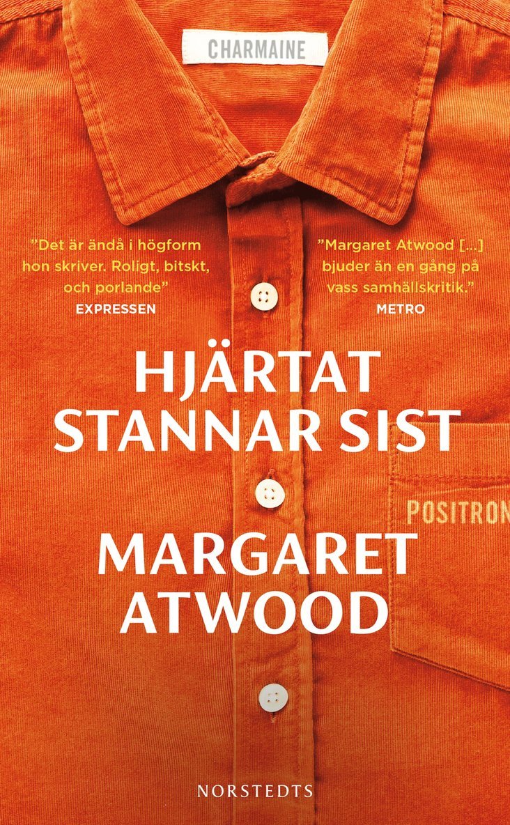 Margaret Atwood - Hjärtat stannar sist, Pocket