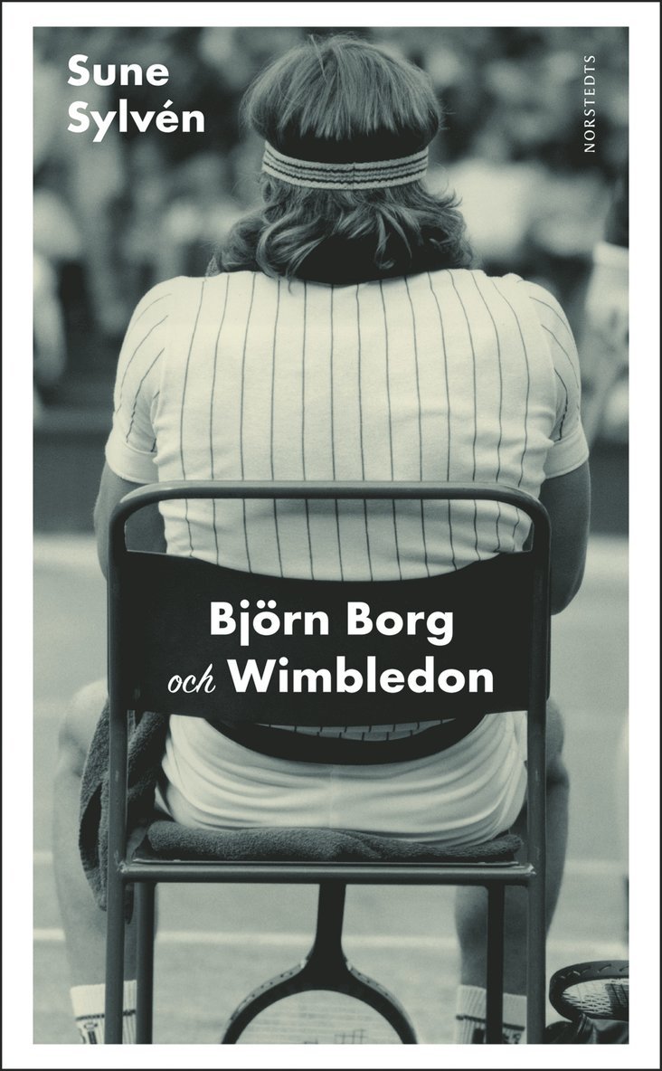 Sune Sylvén - Björn Borg och Wimbledon, Häftad