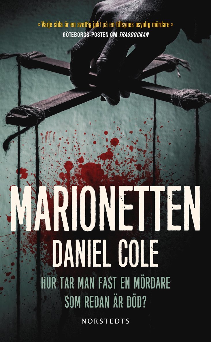Daniel Cole - Marionetten, Inbunden