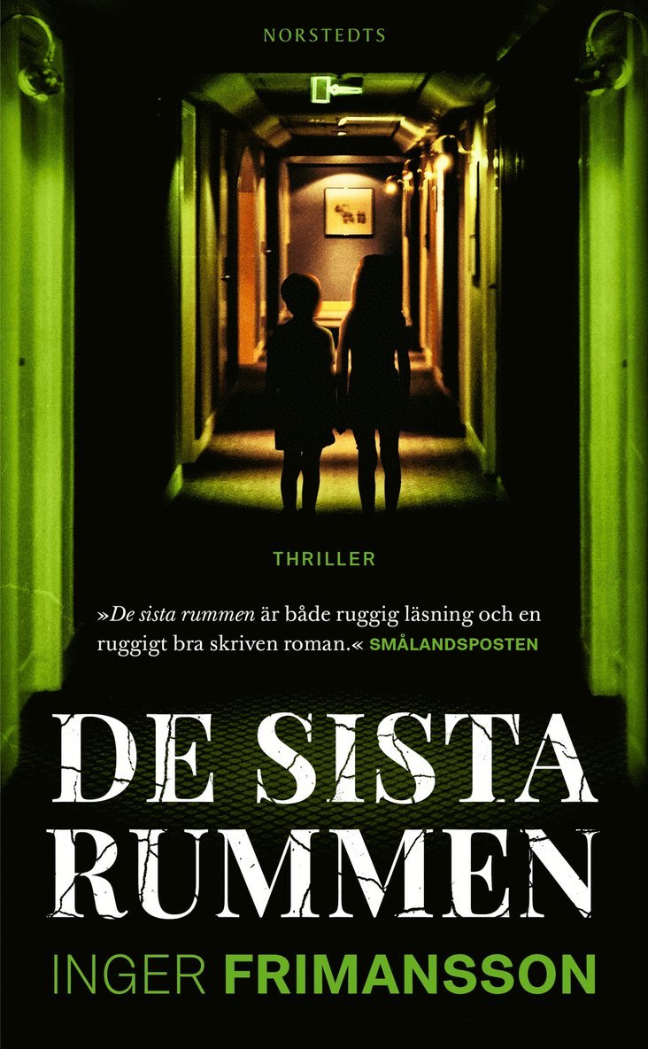 Inger Frimansson - De sista rummen, Pocket
